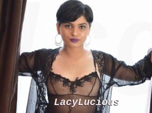LacyLucious