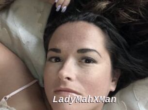LadyMahXMan