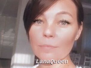 LanaQueen