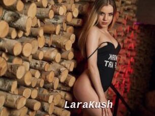 LaraKush
