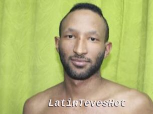 LatinTevesHot