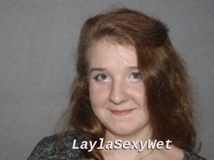LaylaSexyWet