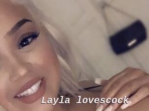Layla_lovescock