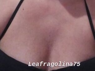Leafragolina75