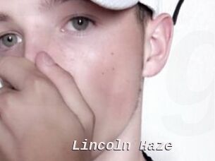 Lincoln_Haze
