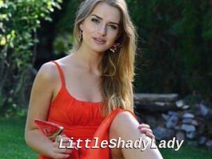 LittleShadyLady