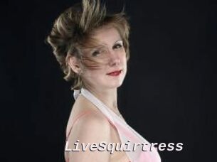 LiveSquirtress