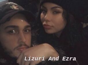 Lizuri_And_Ezra