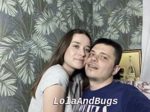 LolaAndBugs