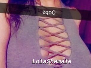 LolaShemale