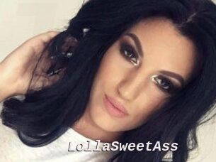 LollaSweetAss