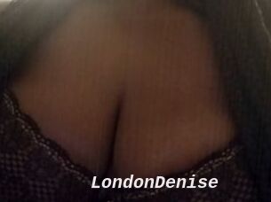 LondonDenise