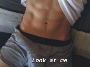 Look_at_me_