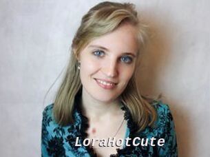 LoraHotCute