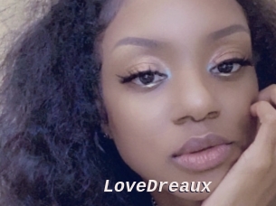 LoveDreaux