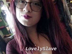 LovelySlave