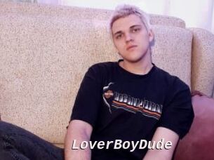 LoverBoyDude