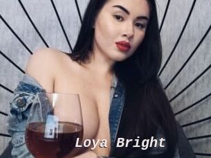 Loya_Bright