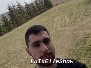 LuIxElleShow