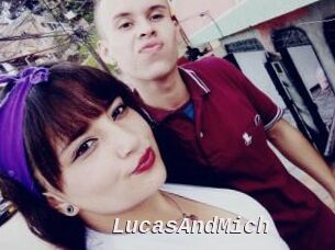 LucasAndMich