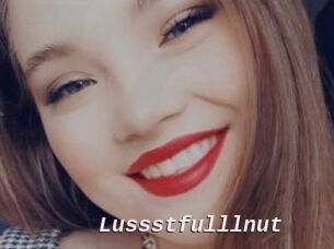 Lussstfulllnut