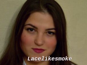 Lacelikesmoke