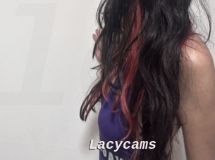 Lacycams