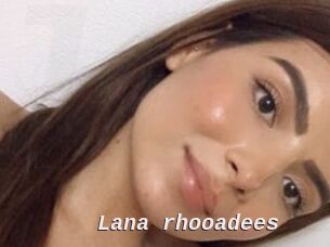 Lana_rhooadees
