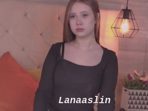 Lanaaslin