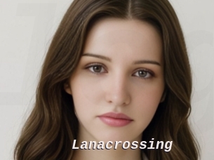 Lanacrossing