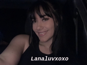 Lanaluvxoxo