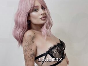 Lanamax