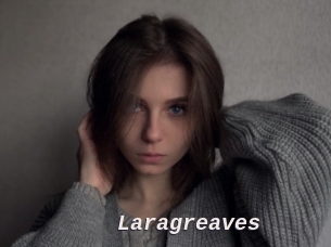 laragreaves Live Camgirls Sex