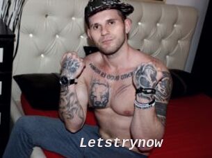Letstrynow