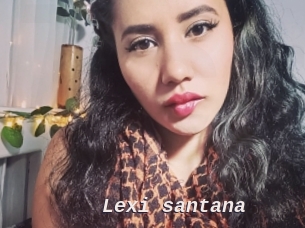 lexi_santana Live Camgirls Sex