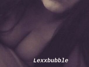 Lexxbubble