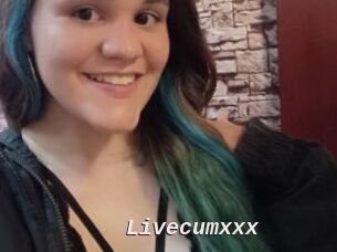 Livecumxxx