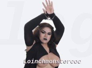 Loinchmonstercoc
