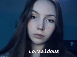 Loraaldous