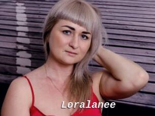 Loralanee