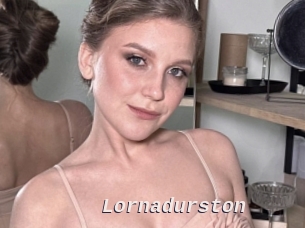 Lornadurston