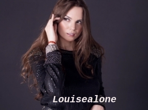 Louisealone