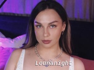 Lounanight