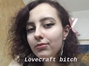 Lovecraft_bitch