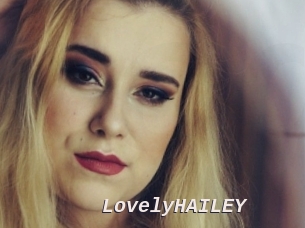 lovelyHAILEY Live Camgirls Sex
