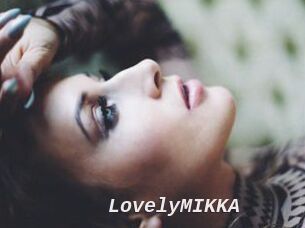 LovelyMIKKA