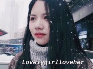 Lovelygirlloveher