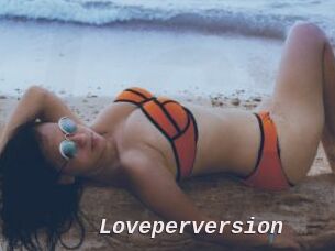 Loveperversion