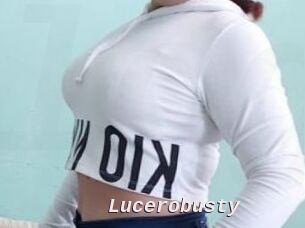 Lucerobusty