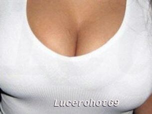 Lucerohot69